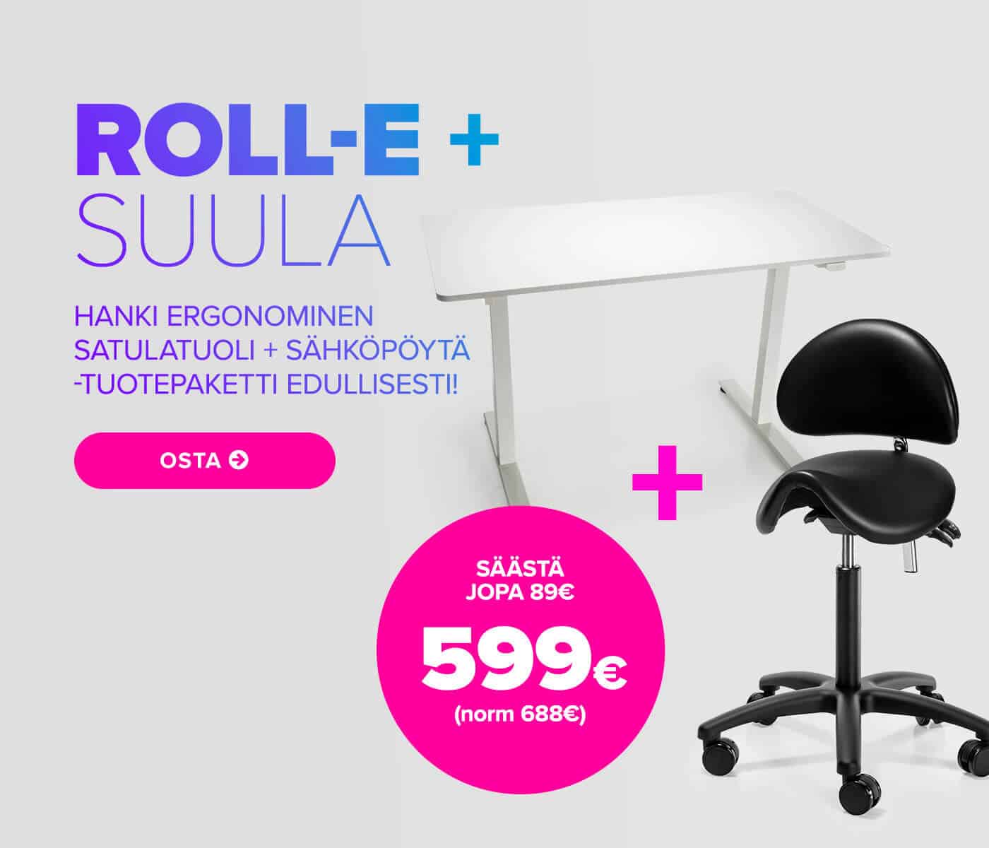 Edullinen satulatuoli + sähköpöytä -tuotepaketti nyt vain 599€